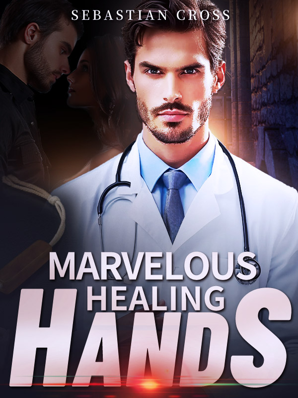 Marvelous Healing Hands