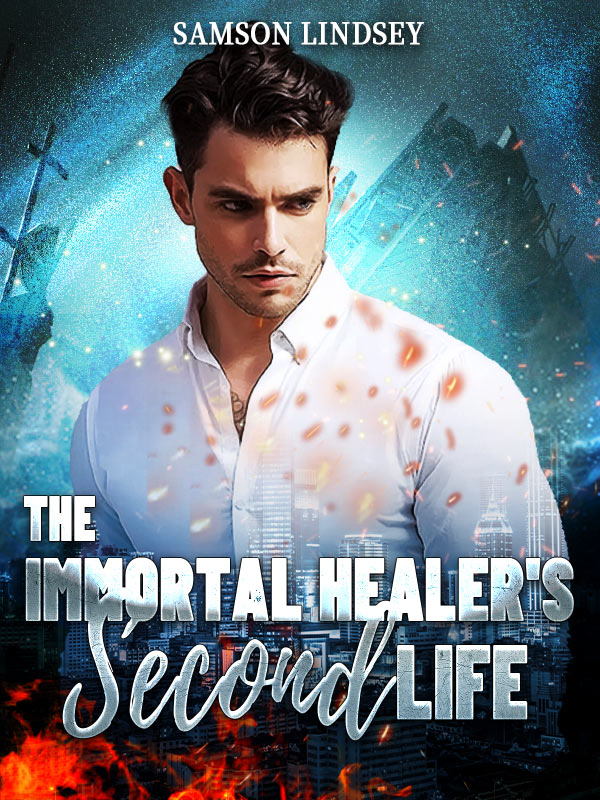 The Immortal Healer's Second Life