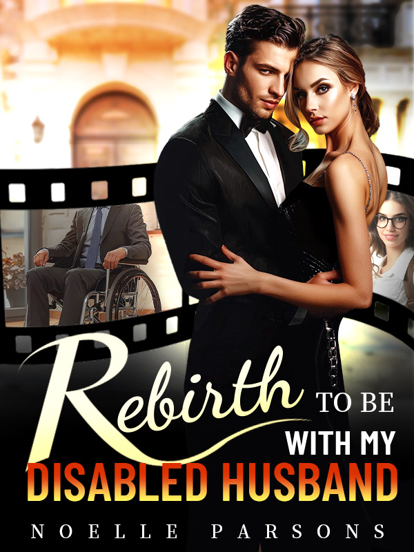 Rebirth to Be with My Disabled Husband